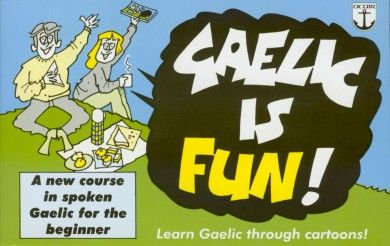 Gaelic is Fun