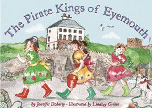 Pirate Kings of Eyemouth, The