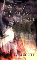 Tales of Sir William Wallace