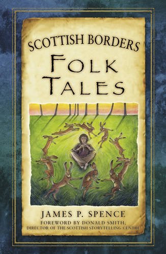 Scottish Borders Folk Tales