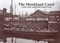 Monkland Canal: Coal, Iron & Hard Cash