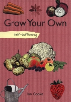 Self Sufficiency: Grow Your Own