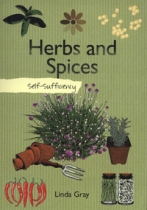 Self Sufficiency: Herbs & Spices