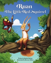 Ruan the Little Red Squirrel