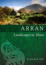 Arran - Landscapes in Stone