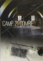 Camp 21 Comrie: POWs & Post War Stories