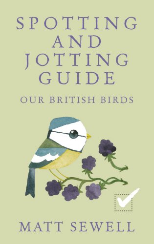 Spotting & Jotting Guide: Our British Birds