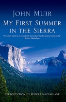 My First Summer in the Sierra