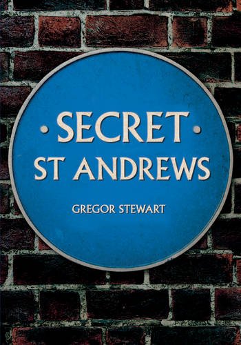 Secret St Andrews