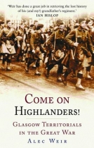 Come On Highlanders! (History Press)