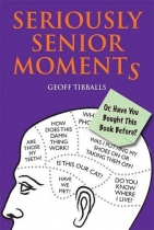 Seriously Senior Moments (Apr)