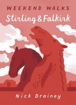 Weekend Walks: Stirling & Falkirk (Sep)