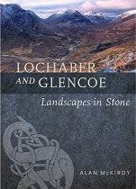 Lochaber & Glencoe: Landscapes Set in Stone (May)