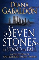 Outlander Shorts: Seven Stones to Stand or Fall