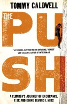 Push, The: A Climber's Journey (Apr)