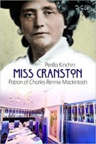 Miss Cranston: Patron of Mackintosh (Jun)