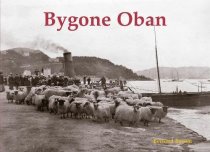 Bygone Oban (Jul)