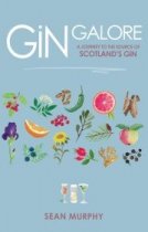 Gin Galore: Journey to the Source of Scotland's Gin