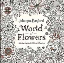 World of Flowers Colouring Book