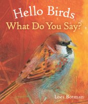 Hello Birds, What Do You Say? (Jan)