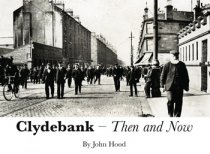 Clydebank: Then and Now (Jan)