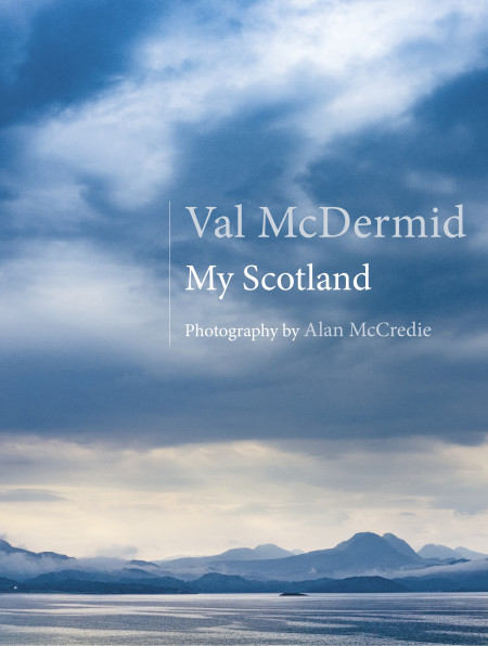 My Scotland: Val MacDermid (Jun)