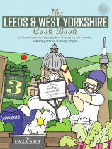 Leeds & West Yorkshire Cook Book, The