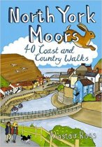 North York Moors: 40 Coast & Country Walks