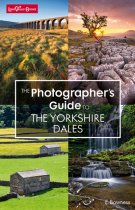 Photographer's Guide to the Yorkshire Dales