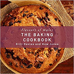 Flavours of Wales: Baking Cookbook