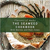 Flavours of Wales: Seaweed Cookbook