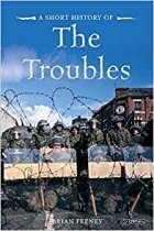 Short History of the Troubles