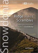 Top 10 Ridge Walks & Scrambles in Snowdonia