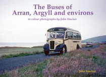 Buses of Arran, Argyll and environs, The (Jan)