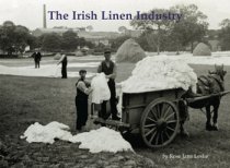 Irish Linen Industry, The (Stenlake)