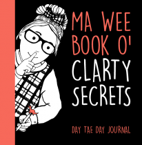 Ma Wee Book o' Clarty Secrets