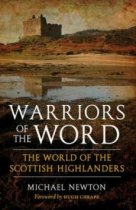 Warriors of the Word: Scottish Highlanders (Jul)