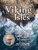 Viking Isles: Travels in Orkney & Shetland (Oct)