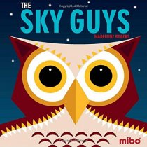 Sky Guys Board Book, The (Jun)