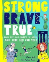 Strong Brave True: Great Scots (Aug)