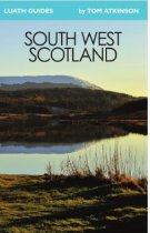 South West Scotland: Luath Guide (Mar22)