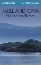 Mull & Iona: Highways & Byways (Mar22)