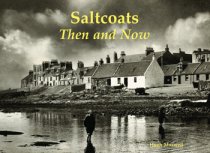 Saltcoats: Then and Now (Jul)