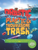 Drastic Plastic & Troublesome Trash (Oct)