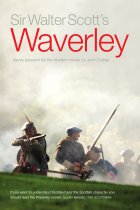 Waverley Newly Adapted for the Modern Reader