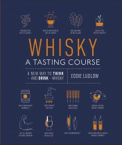 Whisky: A Tasting Course (Nov)