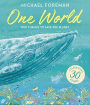 One World: Our Chance to Save the Planet (Jan)