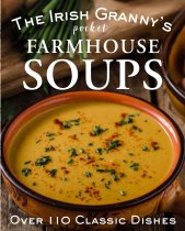 Irish Granny's Pocket Farmhouse Soups (Feb)