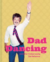 Dad Dancing (Pavilion) (May)