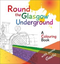 Round the Glasgow Underground Colouring Book